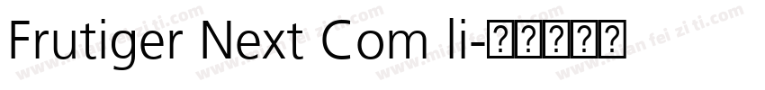Frutiger Next Com li字体转换